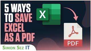 5 Ways to Save Excel as a PDF