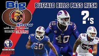 Buffalo Bills Passrush Trouble? | BIG O Show