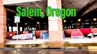 Salem OR Streets - Homeless Camps