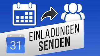 Google-Kalender teilen | Kalender-Einladungen senden | Kalender Gäste hinzufügen