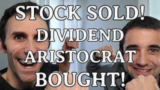 STOCK SOLD... DIVIDEND ARISTOCRAT BOUGHT! | BUYING Dividend Stocks | Dividend Investing