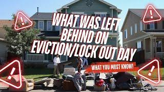 What Was Left Behind on Eviction-Lock Out Day