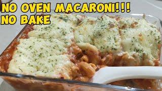 NO BAKE  PASTA MACARONI l NO OVEN