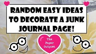 CRAFT WITH ME! JUNK JOURNAL TIPS! Easy IDEAS for Beginners! The Paper Outpost!