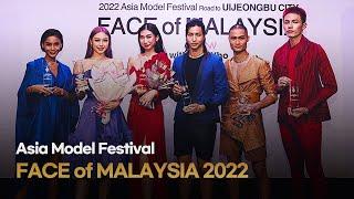 FACE of MALAYSIA 2022 Highlight video