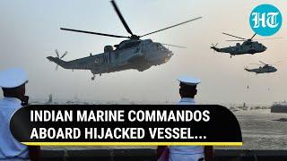 Indian Marine Commandos Storm Hijacked MV Vessel In Arabian Sea | INS Chennai Warship In Action