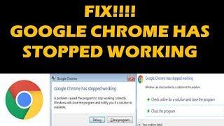 FIX!!!! GOOGLE CHROME HAS STOPPED WORKING