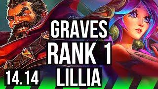 GRAVES vs LILLIA (JGL) | Rank 1, Rank 1 Graves, Legendary, 10/3/5 | VN Challenger | 14.14