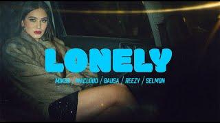 MIKSU/MACLOUD - LONELY (ft. BAUSA, REEZY, SELMON)