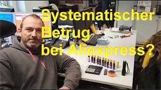 Systematischer  Betrug bei Aliexpress?