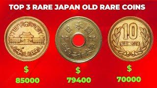 TOP 3 MOST EXPENSIVE AND VALUABLE JAPAN COINS WORTH THOUSAND OF DOLLAR