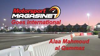 MotorsportMagasinet Goes international, interview Alaa Mahmoud al Qammaz