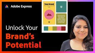 Unlocking your Brand's Potential using Adobe Express with Anika Aggarwal