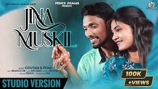 JINA MUSKIL || NEW KUDMALI JHUMAR SONG 2023 || GOUTAM & POMI || PRINCE JHUMAR