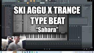 Making a Ski Aggu x Trance Type Beat