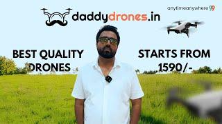 Daddy Drones | Drones Starting From Only 1590/- 