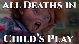 All Deaths in Child's Play (1988)