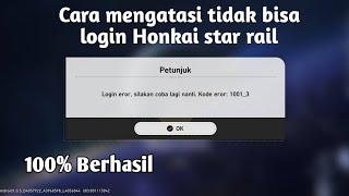 Cara Mengatasi Honkai Star Rail Error tidak bisa login