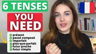 Master 6 French Tenses In Just 10 Minutes!