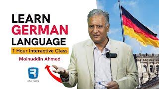 Learn German Language In 1 Hour Interactive Class | Moinuddin Ahmed | Rehan Training