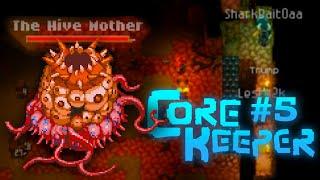KILLING THE HIVE MOTHER - Core Keeper - Gameplay Walkthrough Part 5