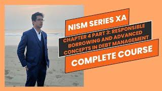 Responsible Borrowing and Advanced Concepts in Debt Management: Ch 4 Part 3