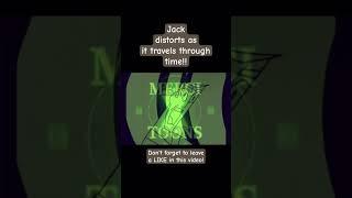 Jack distorts as it travels through time!!
