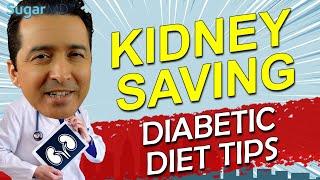 Kidney Saving Diet Advise! Prevent Diabetic Chronic Kidney Disease