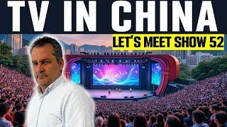 AMAZING CHINA IS HERE! | LET'S MEET TV SHOW  Show 52