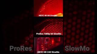 ProRes 1080p 60 SlowMo vs HEVC 4K 60 SlowMo vs HEVC HD 240 SlowMo