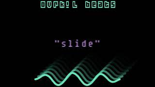 ["Ovrk!L Beats" - "slide"] #hiphop, #beatsforlease, #beats, #beatstars, #hiphopindia,