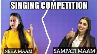 Neha Maam and Samapti Maam's Lovely  song .. | #nehamaam #songs #samaptimaam