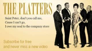 The Platters - Sixteen Tons - Lyrics