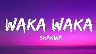 Shakira - Waka Waka (This Time For Africa) (Lyrics)