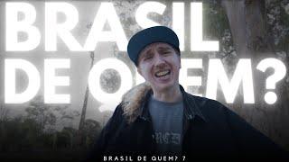 Mc Sid - Brasil de Quem? 7 (Videoclipe Oficial)