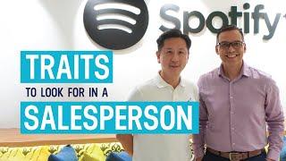 How to Hire Top Sales Talent w/ Spotify's Regional Head of Sales | Key Traits to Look For