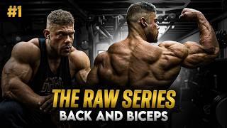 The RAW Series - Back and Biceps