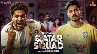 Qatar Squad Music Video | Askar Ali | Kailas Menon | Niranj Suresh | Faizal Faziludeen