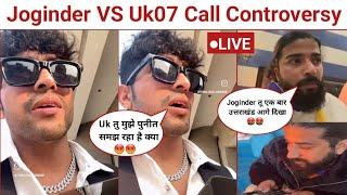 Thara bhai Joginder VS Uk07 Rider Call Controversy | Thara bhai Joginder VS Uk07 Rider Controversy