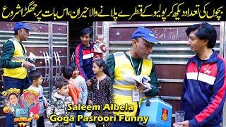 Goga Pasroori as a Polio Drops Worker and Saleem Albela Family head Funny