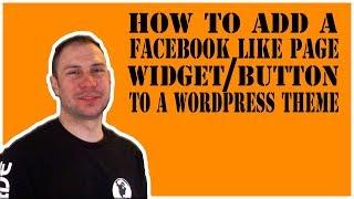 How To Add A Facebook Like Page Widget Button To A Wordpress Theme