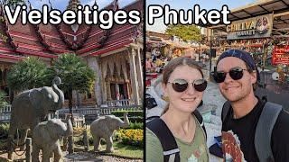 Mehr als nur Strandurlaub auf Phuket (Chillva Market, Big Buddha uvm.) - Weltreise Vlog 053