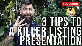 3 MUST-KNOW TIPS FOR A KILLER LISTING PRESENTATION - #Realtortools #RealEstatetips