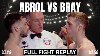 Jake Abrol v Jake Bray | Full Fight Replay | 1st March 2025