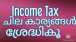 Income tax ...about general points Malayalam