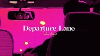 Talha Anjum - Departure Lane (lyric video)