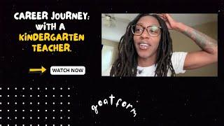Kindergarten teacher shares her career journey