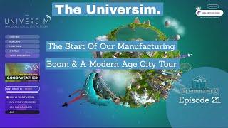 The Universim Game Play | Modern Age Construction | Episode 21