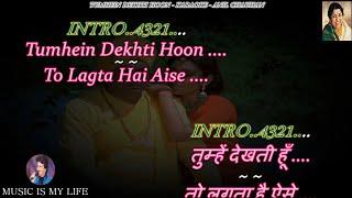 Tumhe Dekhti Hoon To Lagta Hai Aise Karaoke With Scrolling Lyrics Eng. & हिंदी