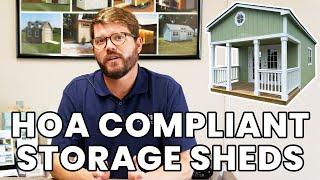 How to make your storage shed HOA compliant.